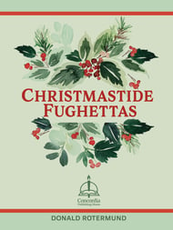 Christmastide Fughettas Organ sheet music cover Thumbnail
